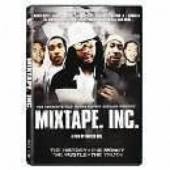 Mixtape INC: Documentry